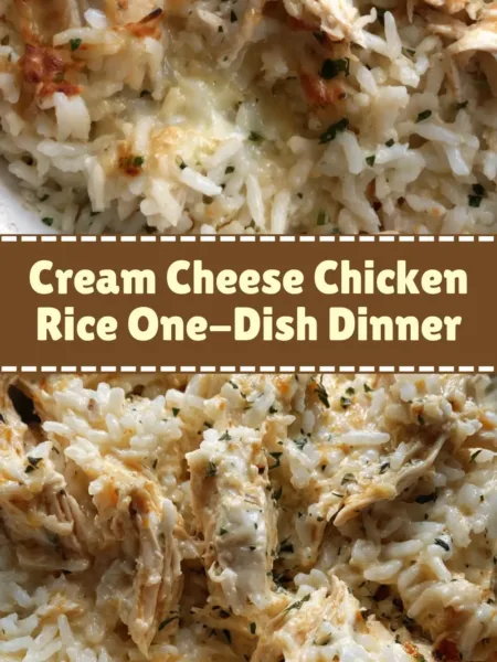 Cream Cheese Chicken and Rice One-Dish Dinner