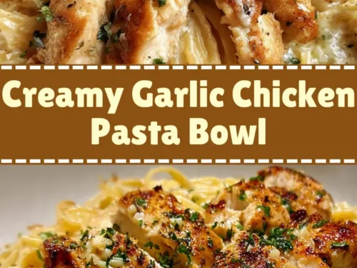 Creamy Garlic Chicken Pasta Bowl