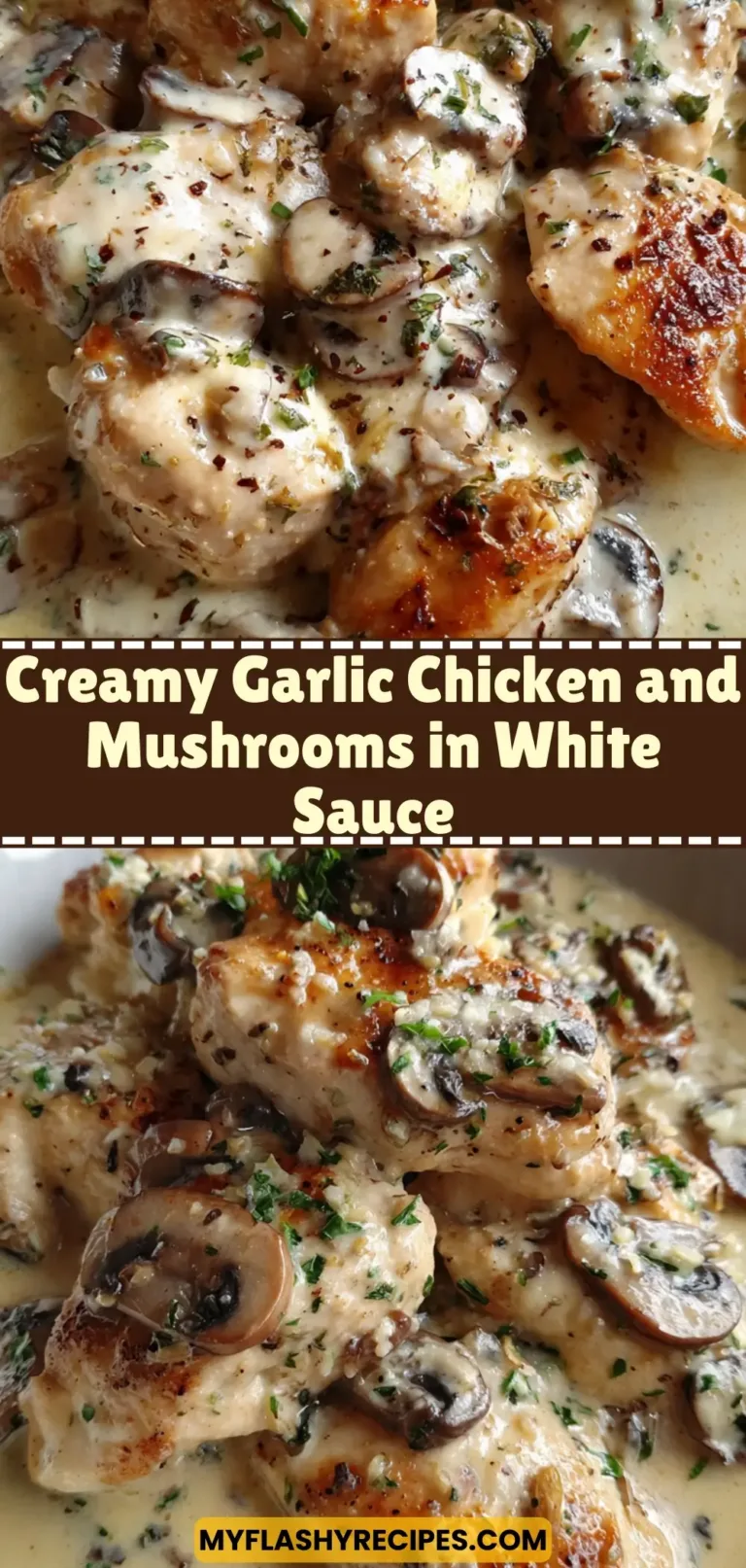 Creamy Garlic Chicken and Mushrooms in White Sauce