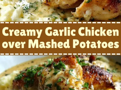 Creamy Garlic Chicken over Mashed Potatoes