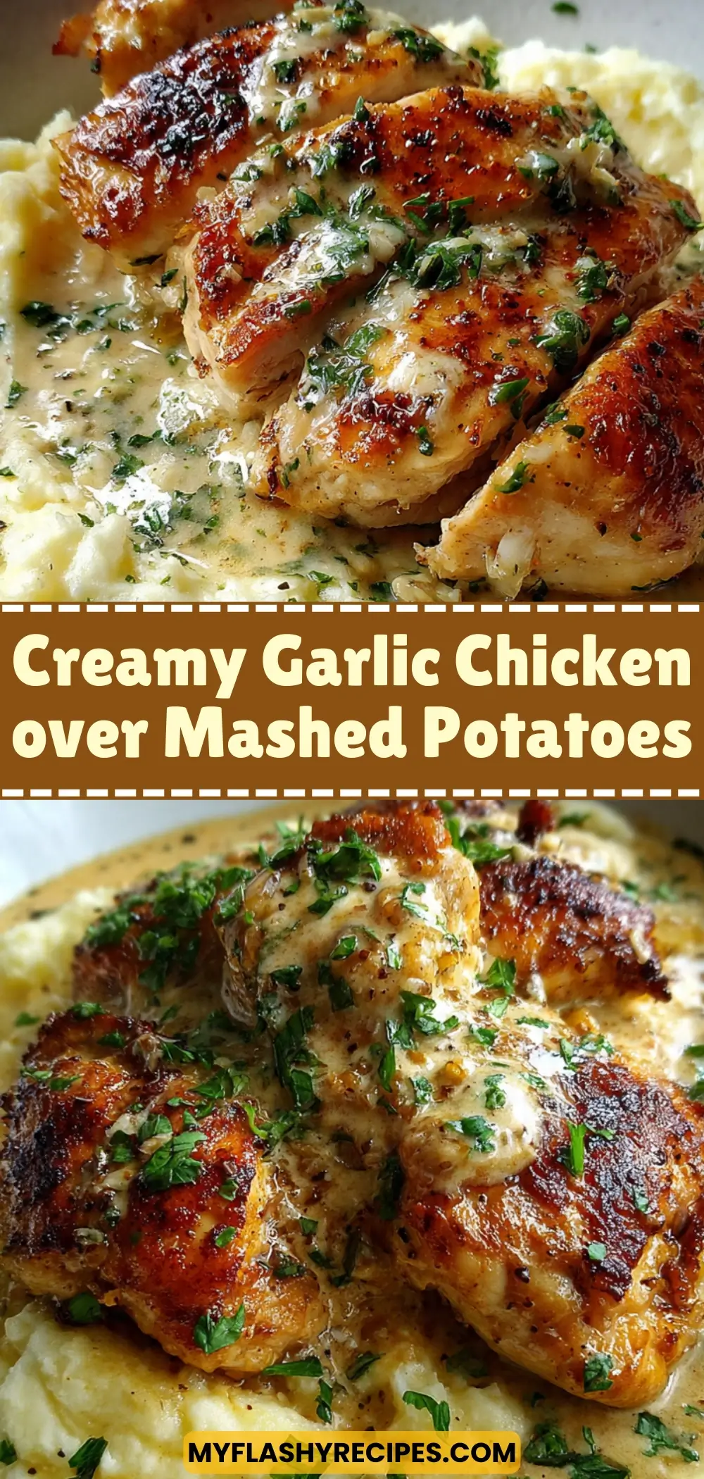 Creamy Garlic Chicken over Mashed Potatoes