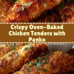 Crispy Oven-Baked Chicken Tenders with Panko