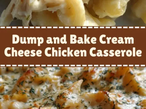 Dump and Bake Cream Cheese Chicken Casserole