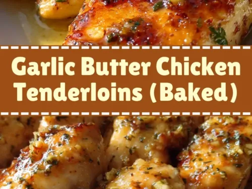 Garlic Butter Chicken Tenderloins