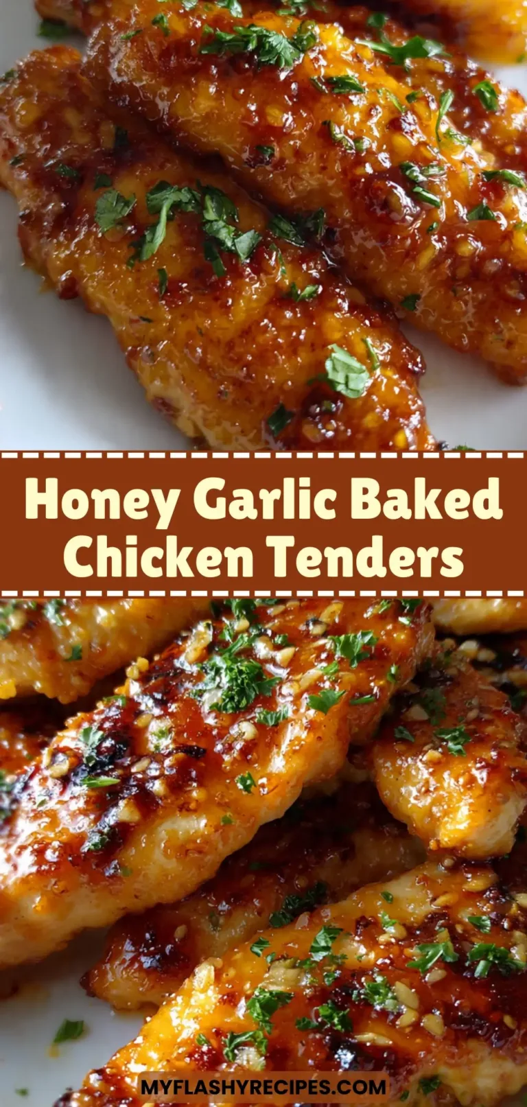 Honey Garlic Baked Chicken Tenders