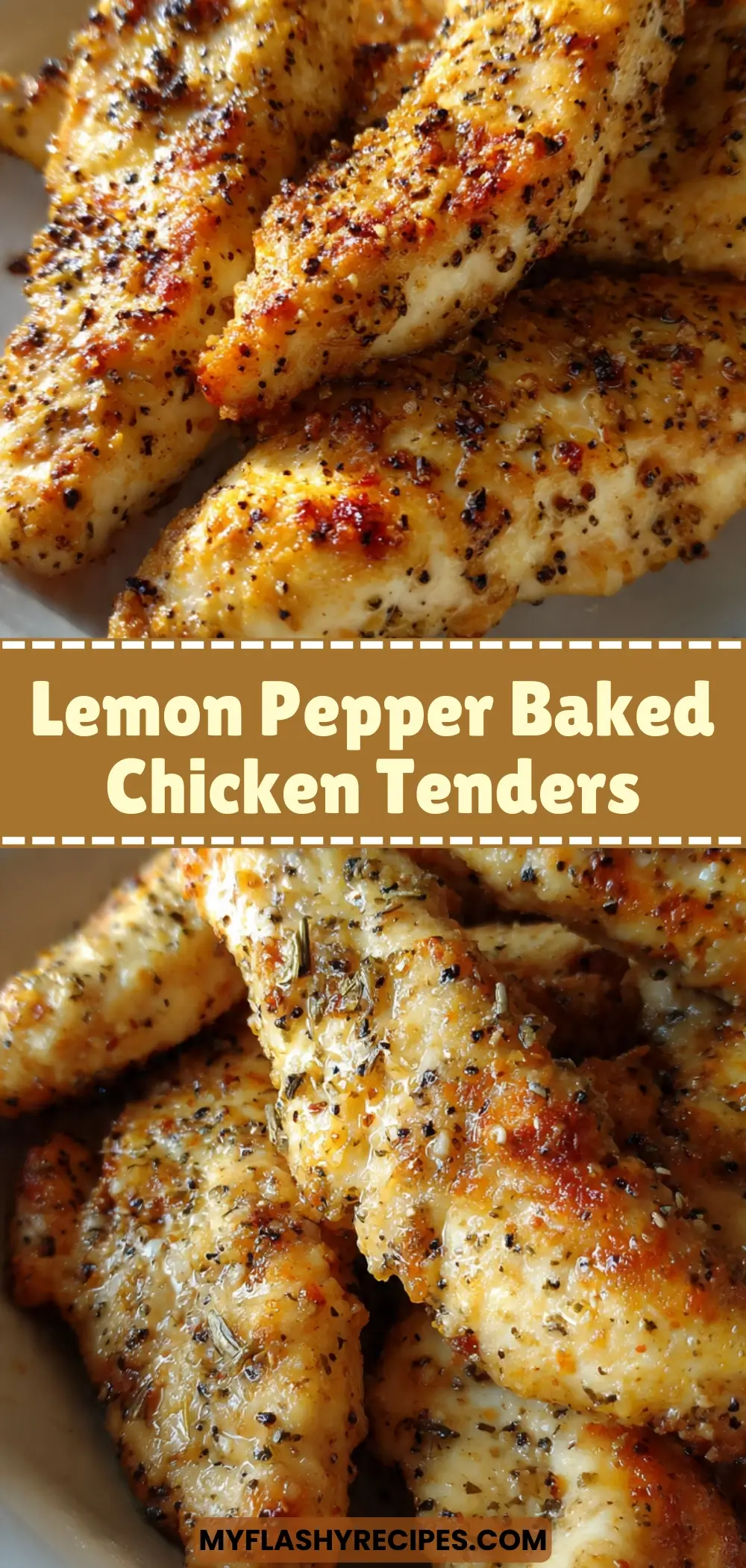 Lemon Pepper Baked Chicken Tenders