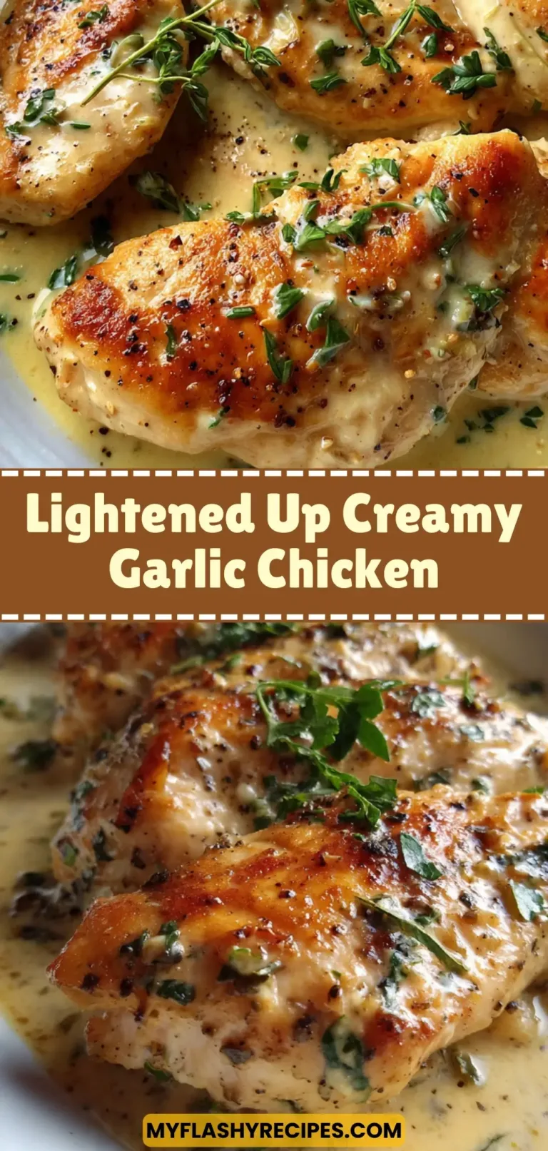 Lightened Up Creamy Garlic Chicken